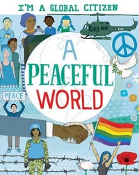 Enlarge image Cover: A Peaceful World - PowerKids Press