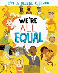 Enlarge image Cover: We're All Equal - PowerKids Press