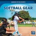 Cover: Softball Gear - PowerKids Press