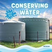 Enlarge image Cover: Conserving Water - PowerKids Press