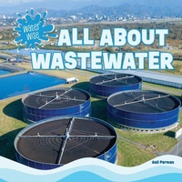 Enlarge image Cover: All about Wastewater - PowerKids Press
