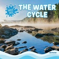 Cover: The Water Cycle - PowerKids Press