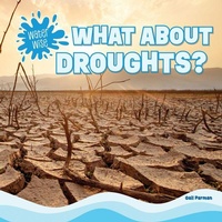 Enlarge image Cover: What about Droughts? - PowerKids Press