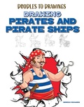 Cover: Drawing Pirates and Pirate Ships - PowerKids Press