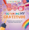 Cover: Picturing My Gratitude - PowerKids Press