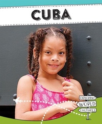 Enlarge image Cover: Cuba - Cavendish Square Publishing
