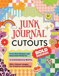 Enlarge image Cover: Junk Journal Cutouts: Bold Designs - Adams Media Corporation