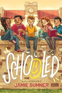 Enlarge image Cover: Schooled - Atheneum Books for Young Readers
