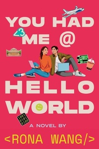 Enlarge image Cover: You Had Me at Hello World - Simon & Schuster Books for Young Readers