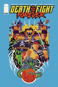 Enlarge image Cover: Death Fight Forever - Image Comics