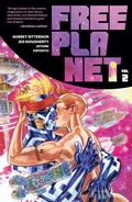 Cover: Free Planet Volume 2 - Image Comics