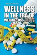 Cover: Wellness in the Era of Weight-Loss Drugs - Greenhaven Publishing