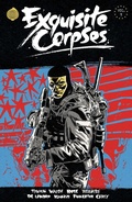 Cover: Exquisite Corpses Volume 3 - Exquisite Corpses