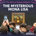 Cover: The Mysterious Mona Lisa - Created by Humans