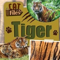 Cover: Tiger - Kidhaven Publishing