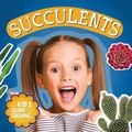 Cover: Succulents - Greenhaven Publishing LLC
