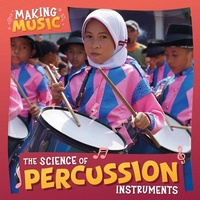Enlarge image Cover: The Science of Percussion Instruments - Kidhaven Publishing