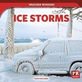 Cover: Ice Storms - PowerKids Press