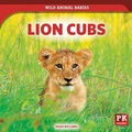 Cover: Lion Cubs - PowerKids Press