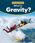 Cover: What Is Gravity? - PowerKids Press