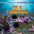 Cover: In a Tidepool - PowerKids Press