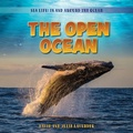 Cover: The Open Ocean - PowerKids Press