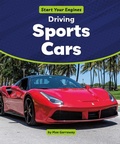 Cover: Driving Sports Cars - PowerKids Press