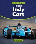 Cover: Racing Indy Cars - PowerKids Press
