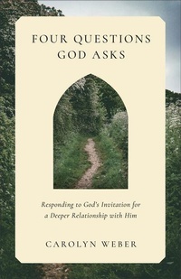 Enlarge image Cover: Four Questions God Asks - Baker Publishing Group