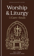 Cover: Worship and Liturgy - Baker Publishing Group