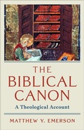 Cover: The Biblical Canon - Baker Academic, Div of Baker Publishing Group