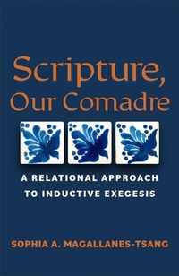 Enlarge image Cover: Scripture, Our Comadre - Baker Academic, Div of Baker Publishing Group