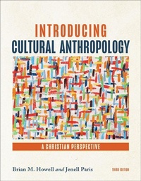 Enlarge image Cover: Introducing Cultural Anthropology - Baker Academic, Div of Baker Publishing Group