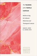 Cover: The Tearing of the Temple Curtain - Baker Academic, Div of Baker Publishing Group