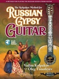 Cover: The Kolpakov Method for Russian Gypsy Guitar - Centerstream Publishing