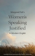 Cover: Margaret Fell's "Women's Speaking Justified" in Modern English - Barclay Press