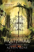 Cover: Wraithwood - The Wraithwood Trilogy