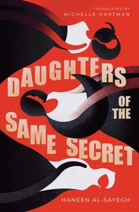 Enlarge image Cover: Daughters of the Same Secret - Interlink Publishing Group Inc