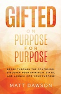 Cover: Gifted on Purpose for Purpose - ethos collective