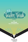 Cover: RE: Trailer Trash Vol. 2 (Webtoon Graphic Novel) - Vault Comics