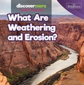 Cover: What Are Weathering and Erosion? - Rosen Education Service