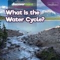 Cover: What Is the Water Cycle? - Rosen Education Service