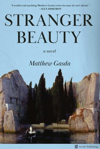 Enlarge image Cover: Stranger Beauty - Arcade Publishing