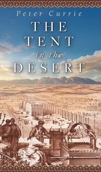 Enlarge image Cover: The Tent in the Desert - Ambassador International