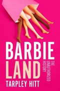 Cover: Barbieland - Atria/One Signal Publishers