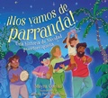 Cover: &iexcl;Nos Vamos de Parranda! (We're Going on a Parranda!) - Beach Lane Books