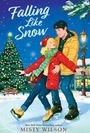 Cover: Falling Like Snow - Margaret K. McElderry Books