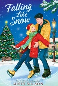Cover: Falling Like Snow - Margaret K. McElderry Books