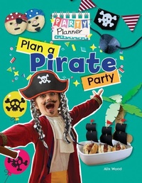 Enlarge image Cover: Plan a Pirate Party! - Windmill Books