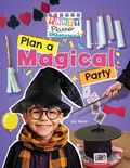 Cover: Plan a Magical Party! - Windmill Books